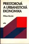 Priestorová a urbanistická ekonomika