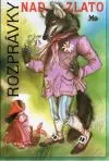 Rozprávky nad zlato (veľký formát)