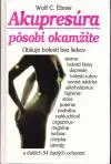 Akupresúra pôsobí okamžite