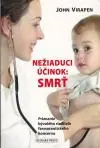 Nežiaduci účinok: Smrť