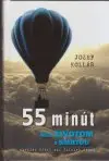 55 minút medzi životom a smrťou
