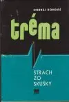Tréma strach zo skúšky