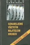 Oznamujeme všetkým majiteľom hrobov