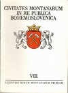 Civitates Montanarum in re publica BohemoslovenicaVIII.