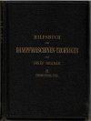 Hilfsbuch für Dampfmaschinen-Techniker I. II. (veľký formát ) 2 knihy