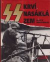 SS Krví nasáklá zem (veľký formát)