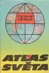 Atlas světa mimořádné číslo Nové doby (veľký formát)