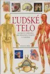 Ľudské telo Ilustrovaný sprievodca (veľký formát)