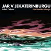 Jar v Jekaterinburgu (audiokniha MP3)