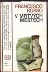 V mrtvých městech