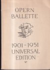 Opern ballette 1901-1951 universal edition