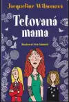 Tetovaná mama