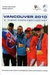 Vancouver 2010 - X. Zimné paralympijské hry