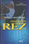 Osudný rez 