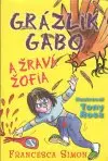 Grázlik Gabo a žravá Žofia