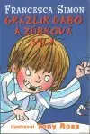 Grázlik Gabo a Zúbková víla