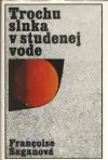 Trochu slnka v studenej vode