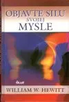 Objavte silu svojej mysle