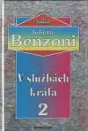 V službách kráľa 2