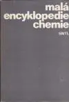 Malá encyklopedie chemie