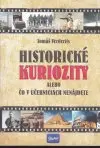 Historické kuriozity alebo čo v učebniciach nenájdete