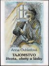 Tajomstvo života, obety a lásky