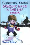 Grázlik Gabo a snežný obor