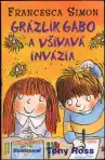 Grázlik Gabo a všivavá invázia