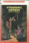 Vykrádači hrobov