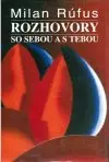 Rozhovory so sebou a s tebou I.