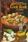 The American every Day Cook Book in color (veľký formát)
