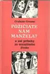Požičiate nám manžela? 