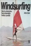 Windsurfing - Nácvik začiatočníkov