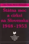 Štátna moc a cirkvi na Slovensku 1948-1953