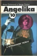 Angelika 10 - a sprisahanie tieňov