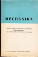 Mechanika Učebnica pre PŠS