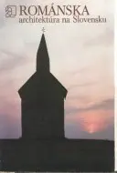 Románska architektúra na Slovensku 