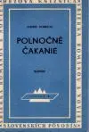 Polnočné čakanie (román)