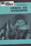 Cesta ke hvězdám (menší formát)