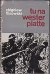 Tu na Westerplatte