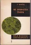 Na hranicích života
