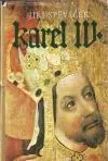 Karel IV. Život a dílo 1316-1378