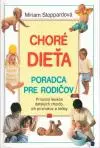 Choré dieťa poradca pre rodičov