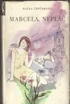 Marcela, neplač (malý formát)