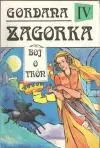 Gordana IV - Boj o trón
