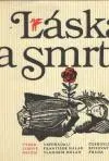 Láska a smrt - výbor lidové poezie