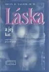 Láska a jej kat - zážitky psychiatra