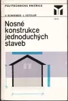 Nosné konstrukce jednoduchých staveb