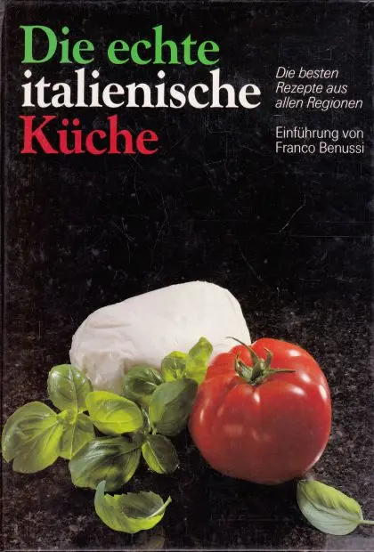 Die echte italienische Küche (veľký formát)