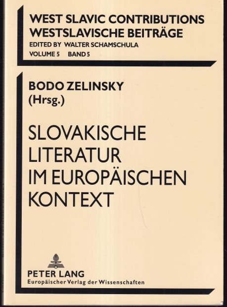 Slovakische literatur im Europäischen Kontext